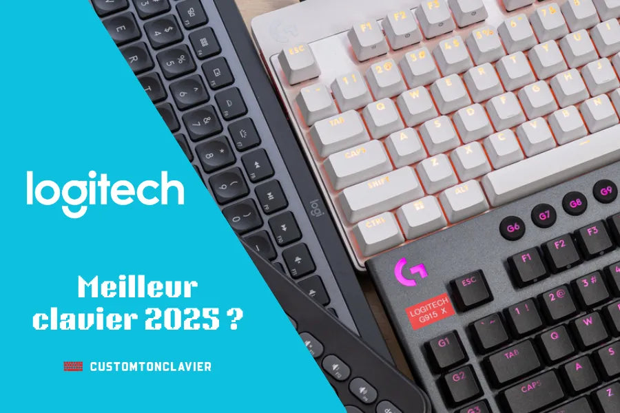 Best Logitech keyboard 2025 – CustomTonClavier.fr